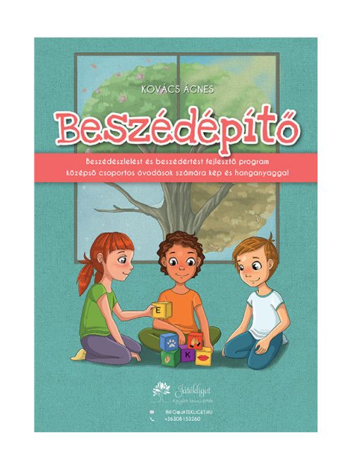 Beszédépítő 1. -beszédészlelést és beszédértést fejlesztő program középső csoportos óvodások számára