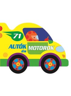 Guruló kerekek - Autók és motorok  - Napraforgó