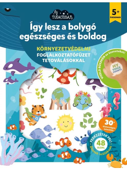 Így lesz a bolygó egészséges és boldog Napraforgó